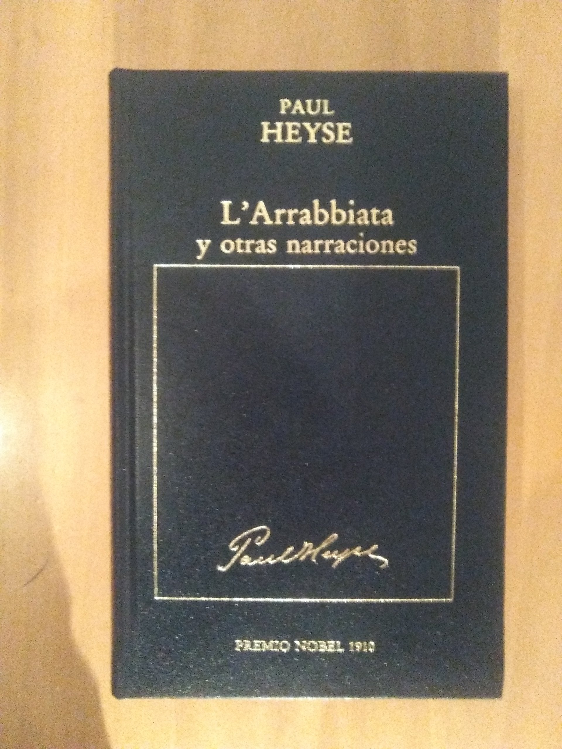 L'arrabbiata ; y otras narraciones book
