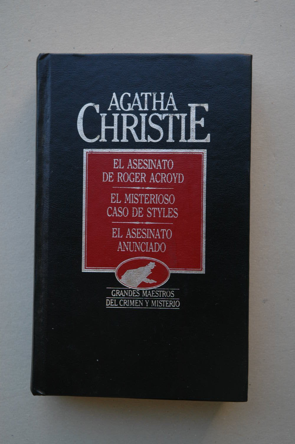 El asesinato de Roger Ackroyd ; El misterioso asunto de Styles ; El asesinato anunciado Books