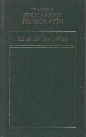 El sí de las niñas: comedia en tres actos book