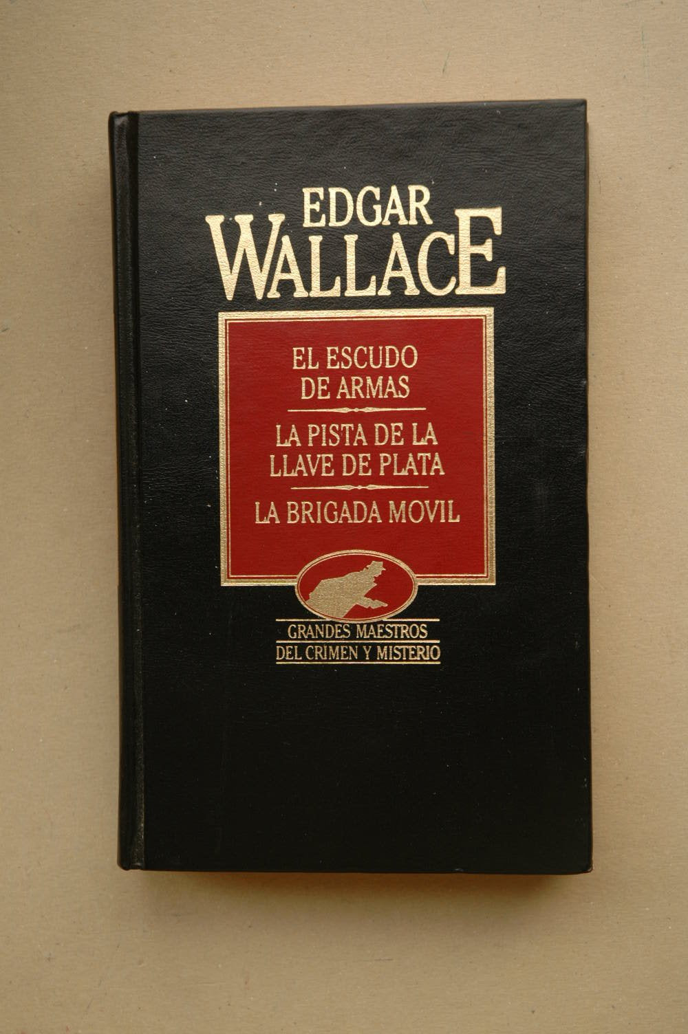 El escudo de armas ; La pista de la llave de plata ; La brigada móvil Books