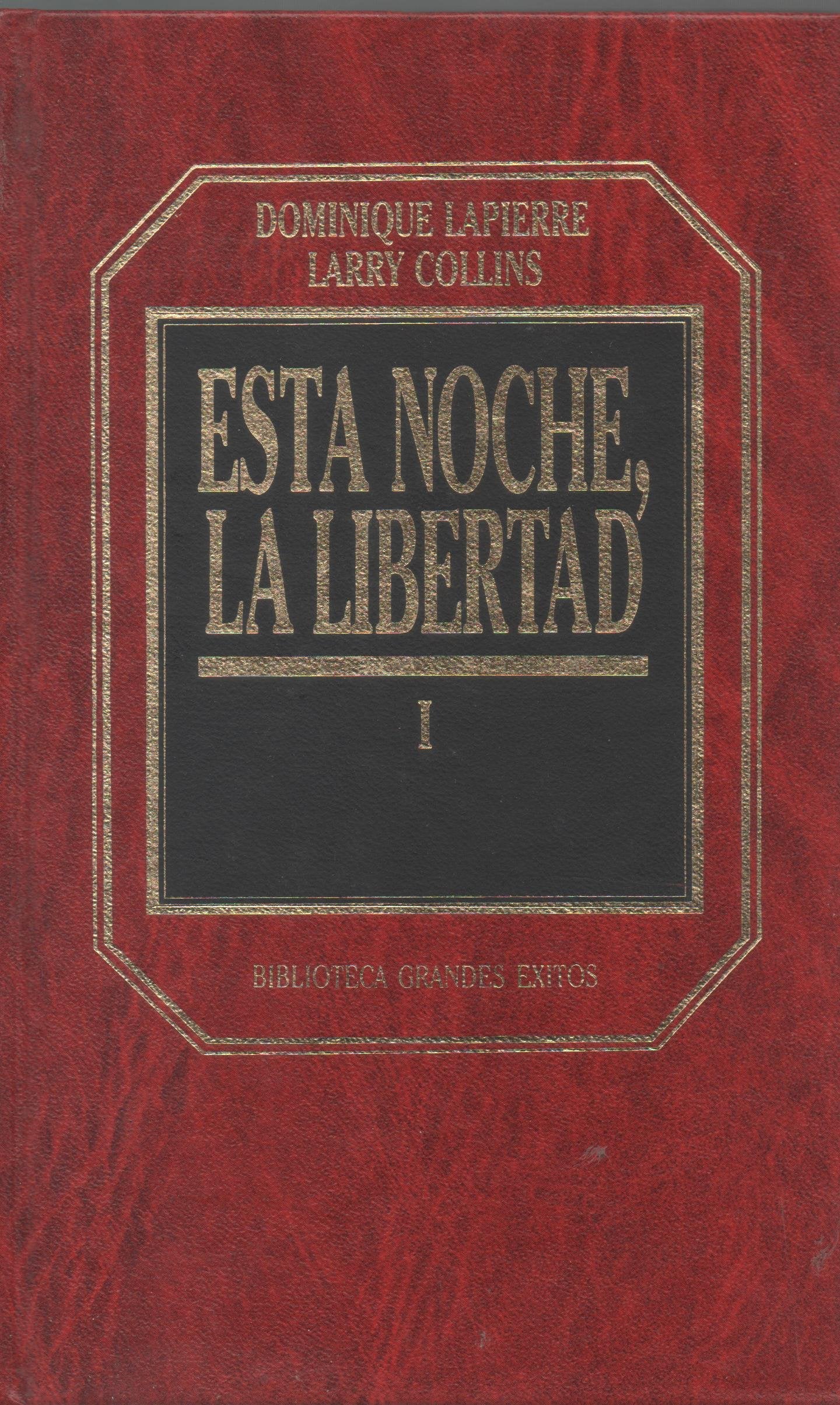 Esta noche, la libertad. book