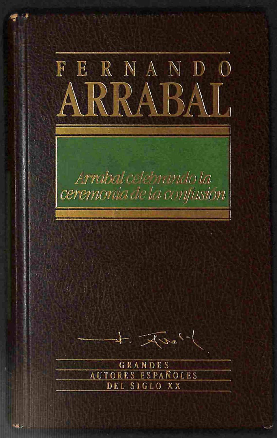 Arrabal celebrando la ceremonia de la confusión book