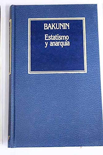 Estatismo y anarquía book