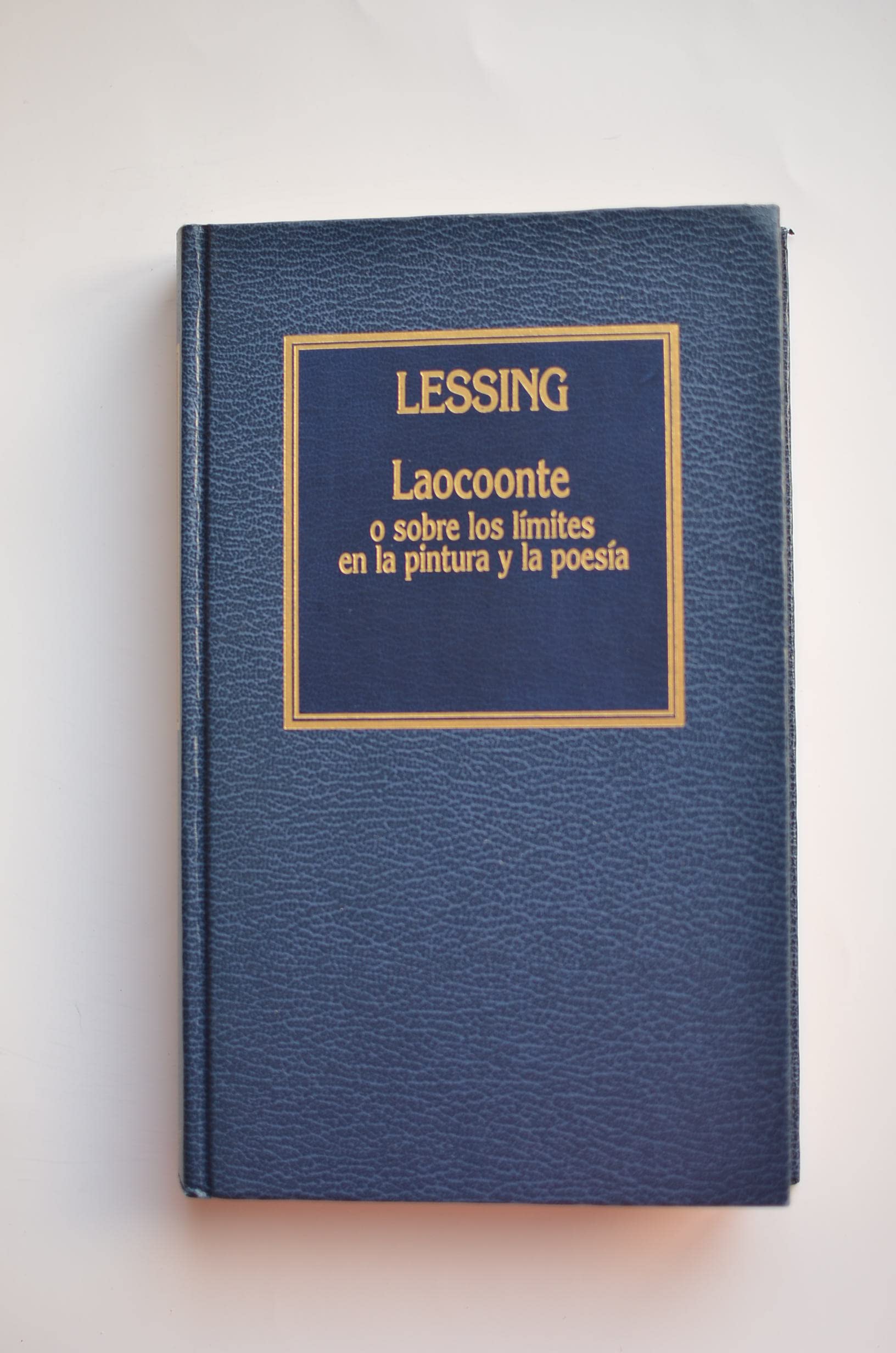 Laocoonte o Sobre los límites en la pintura y la poesía Books