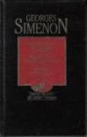 Maigret en Vichy ; La taberna de los dos centavos ; La muerte del señor Gallet Books