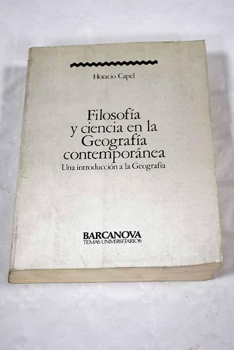 Filosofía y Ciencia en la geografía contemporánea Books