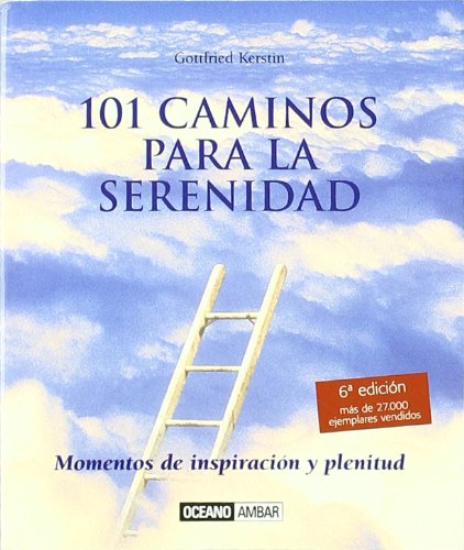 101 Caminos Para LA Serenidad book