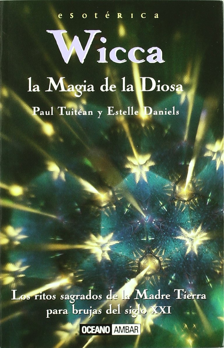 Wicca la magia de la Diosa/ Wicca the Magic of the Goods book