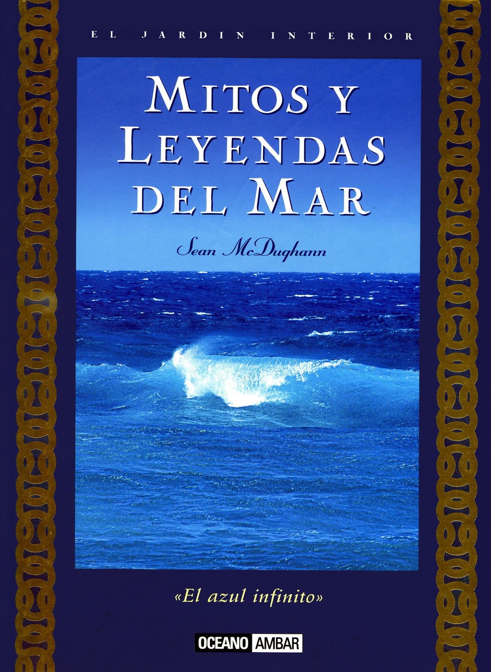 Mitos y leyendas del mar/ Myths and Sea Legends book