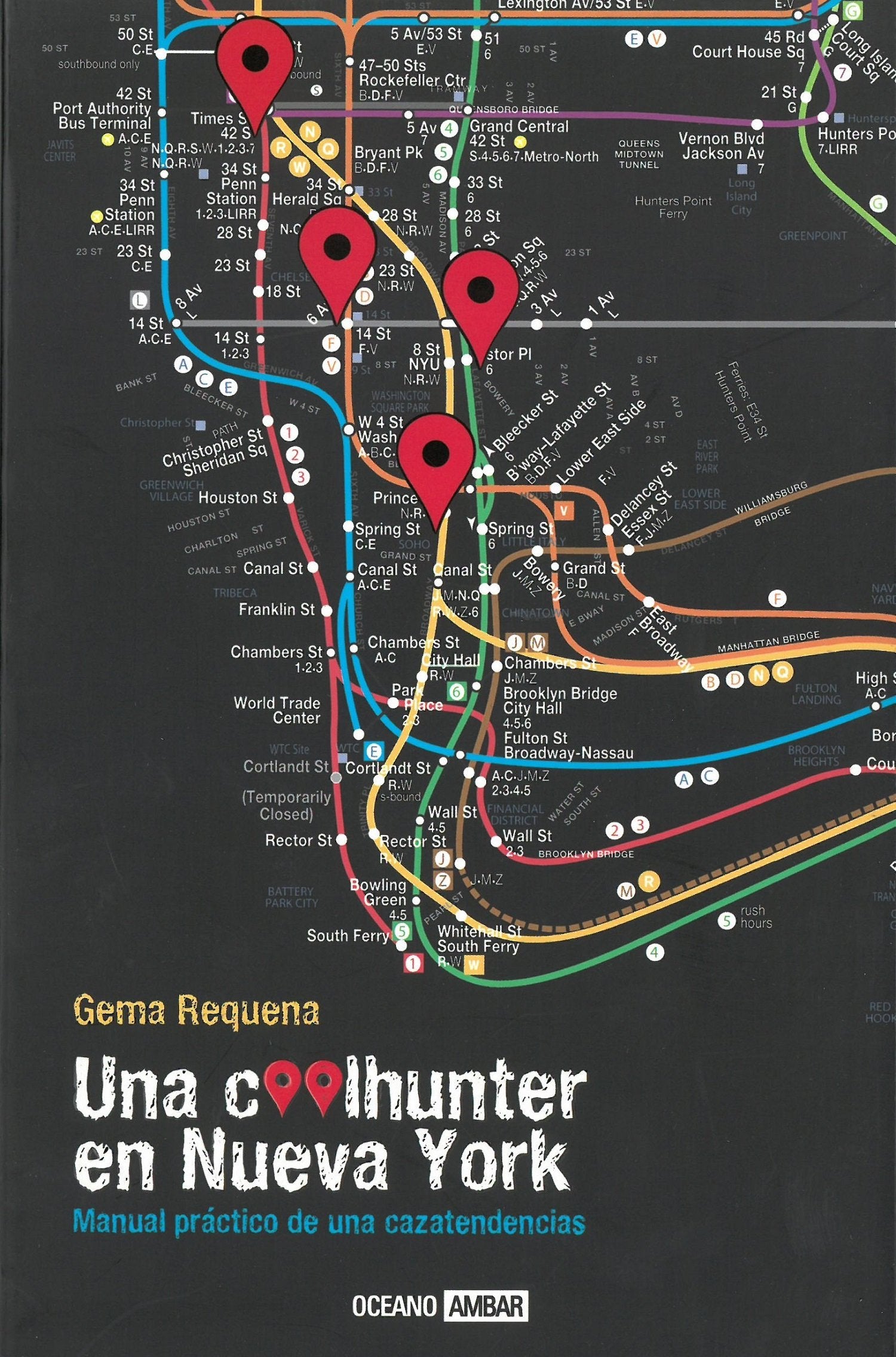 Una coolhunter en Nueva York : manual práctico de una cazatendencias Hobbies & Crafts