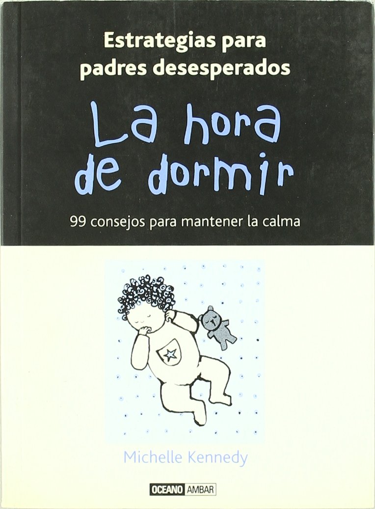 La Hora De Dormir / Time To Sleep book