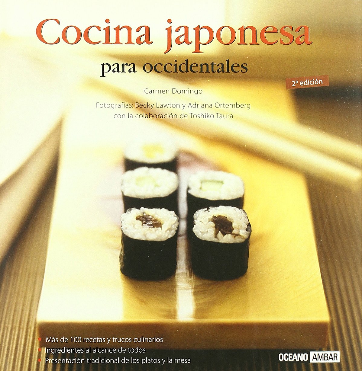 Cocina japonesa para occidentales (Sabores del mundo) Leisure, Home & Garden