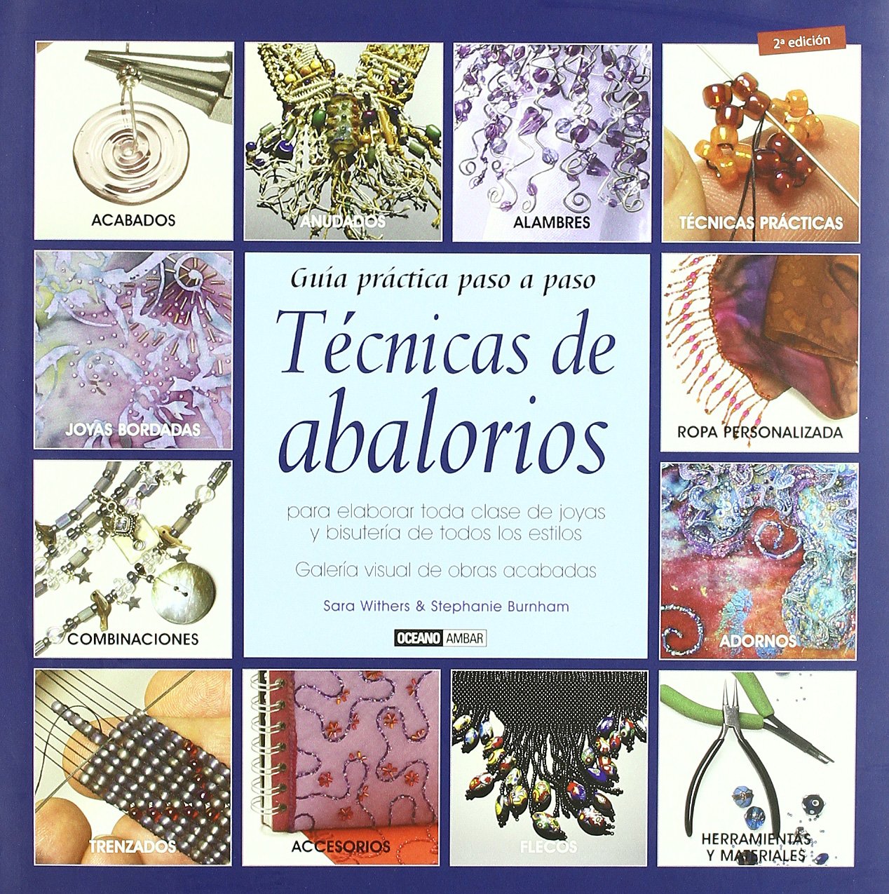 Técnicas de abalorios : para elaborar toda clase de joyas y bisutería de todos los estilos (Ilustrados / Manualidades) Social Sciences