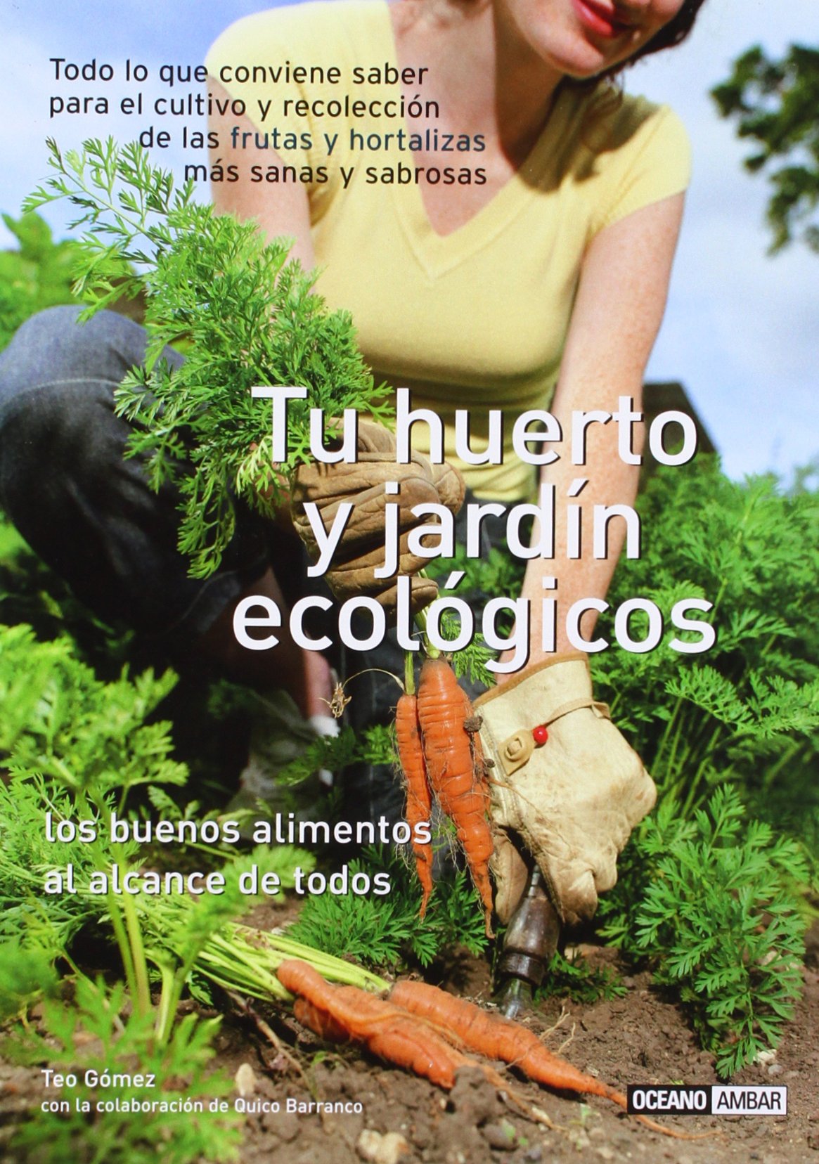 Tu huerto y jardín ecológicos Hobbies & Crafts