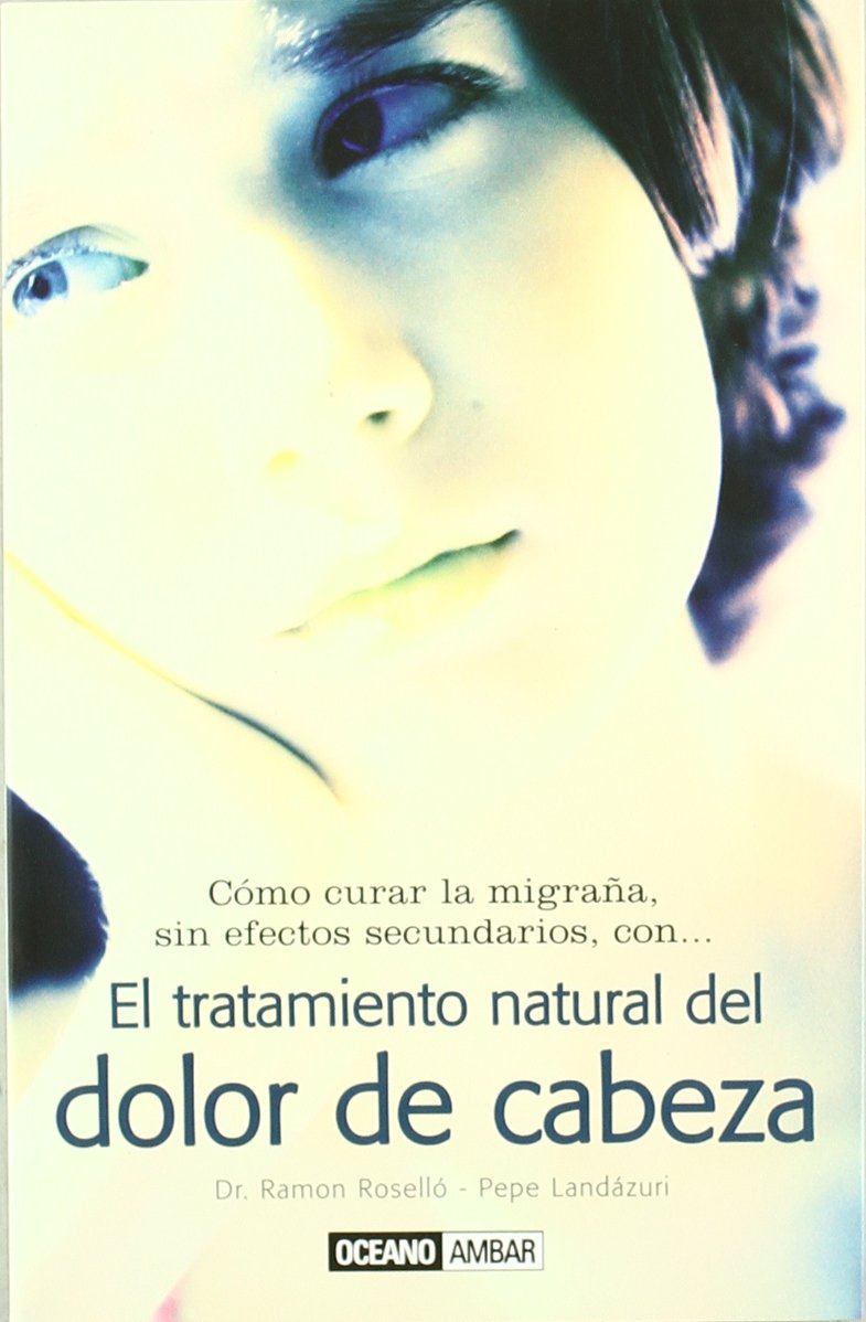 El tratamiento natural del dolor de cabeza Leisure, Home & Garden