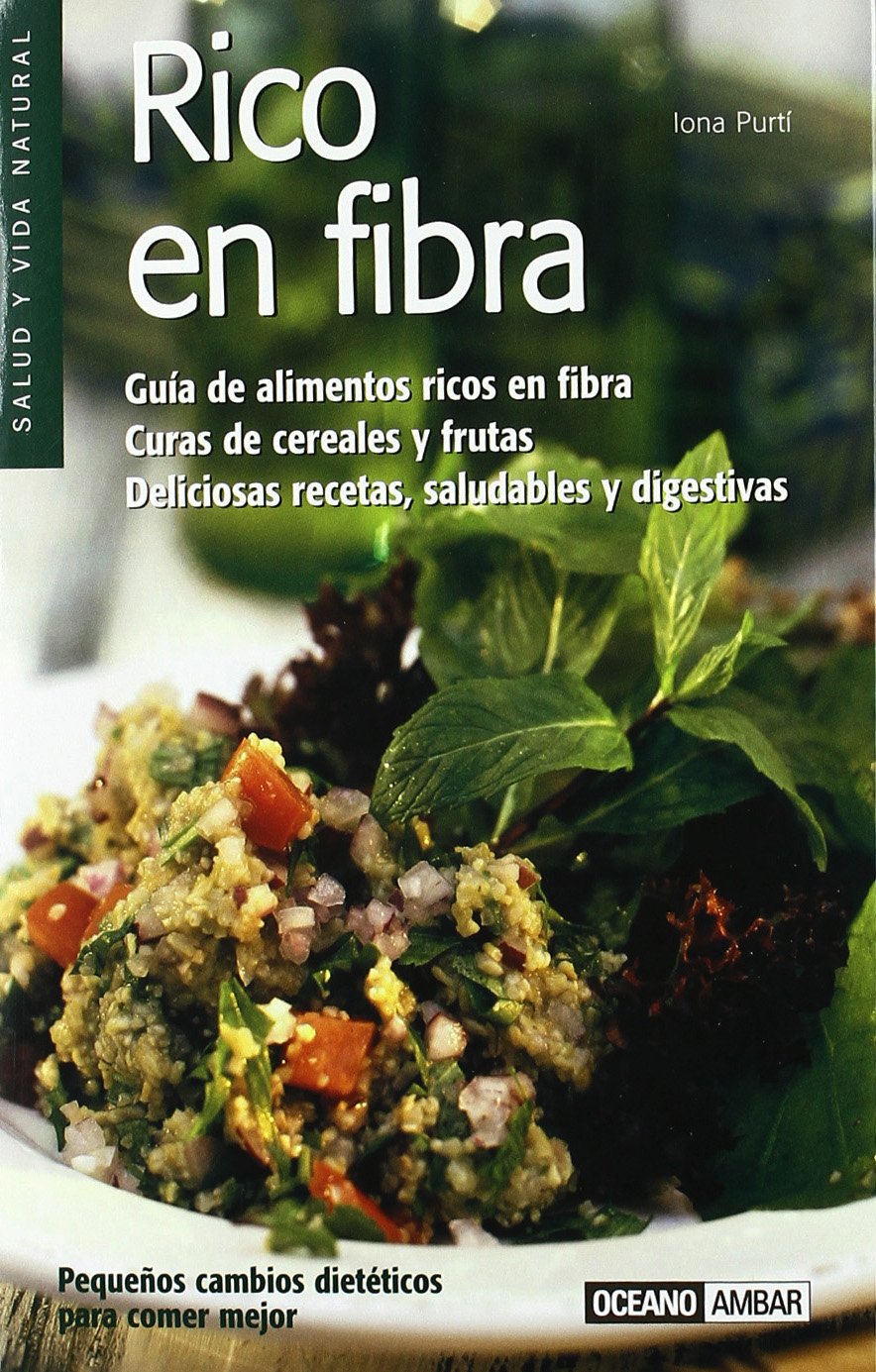 Rico en fibra (Salud y vida natural) Health, Nutrition & Fitness