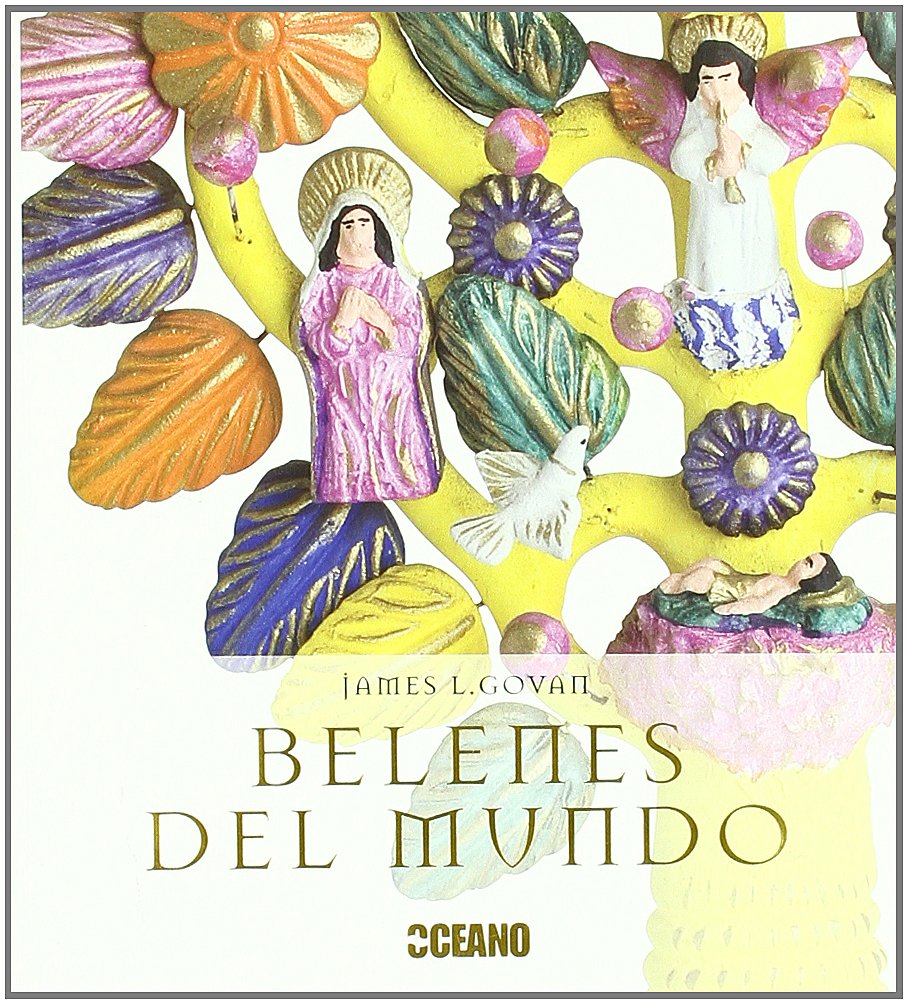 Belenes del mundo (Ilustrados a color) Non-fiction