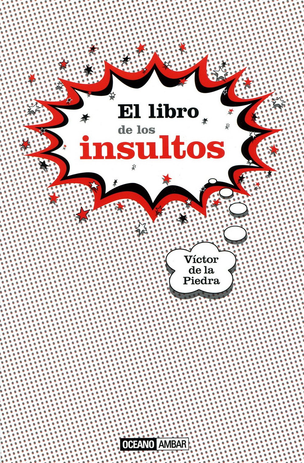 El libro de los insultos (Tiempo libre) Learning & Reference
