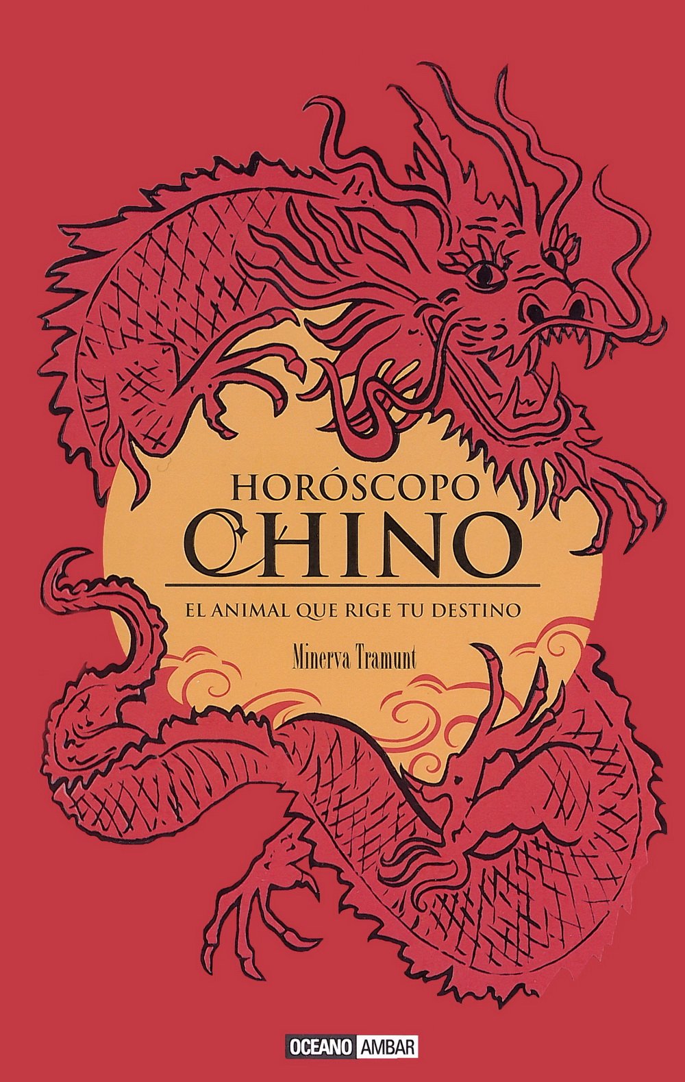 Horóscopo chino: Tus predicciones para los años 2011-2022 book