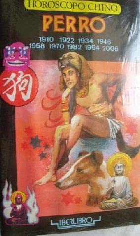 Horoscopo Chino Perro 1910 1922 1934 1946 1958 1970 1982 1994 2006 Books