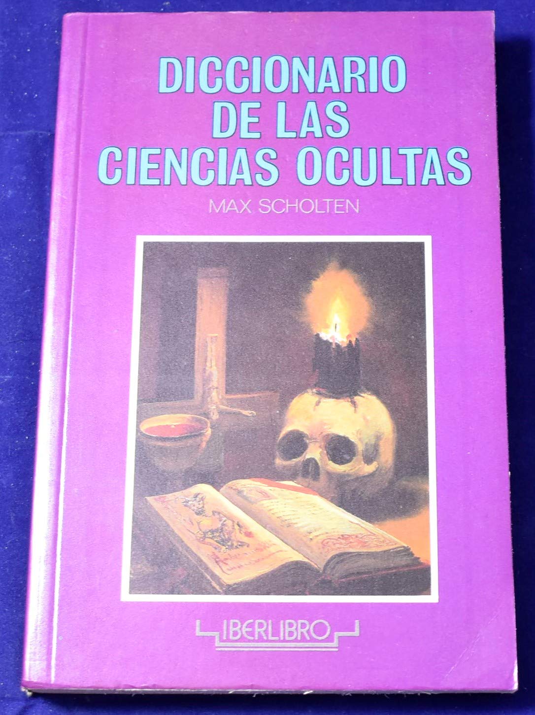 Diccionario de las ciencias ocultas book