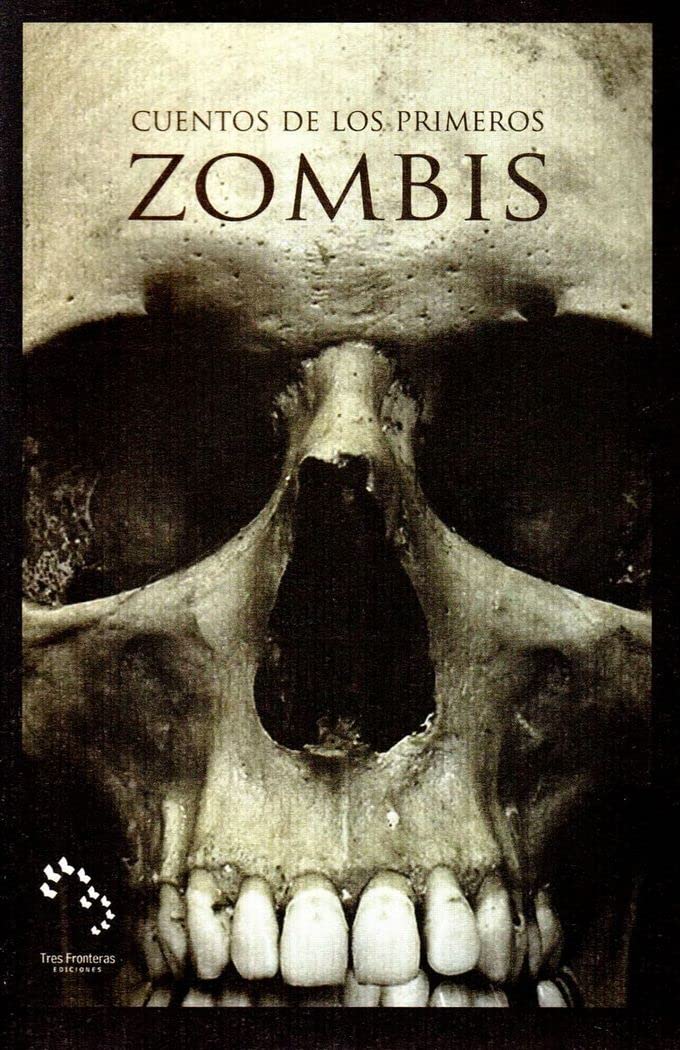 Cuento de los primeros zombis book