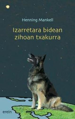 Izarretara bidean zihoan txakurra book