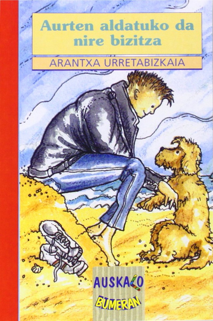 Aurten aldatuko da nire bizitza book