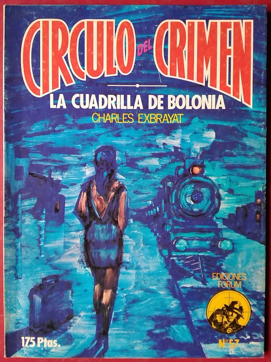 La cuadrilla De Bolonia Books