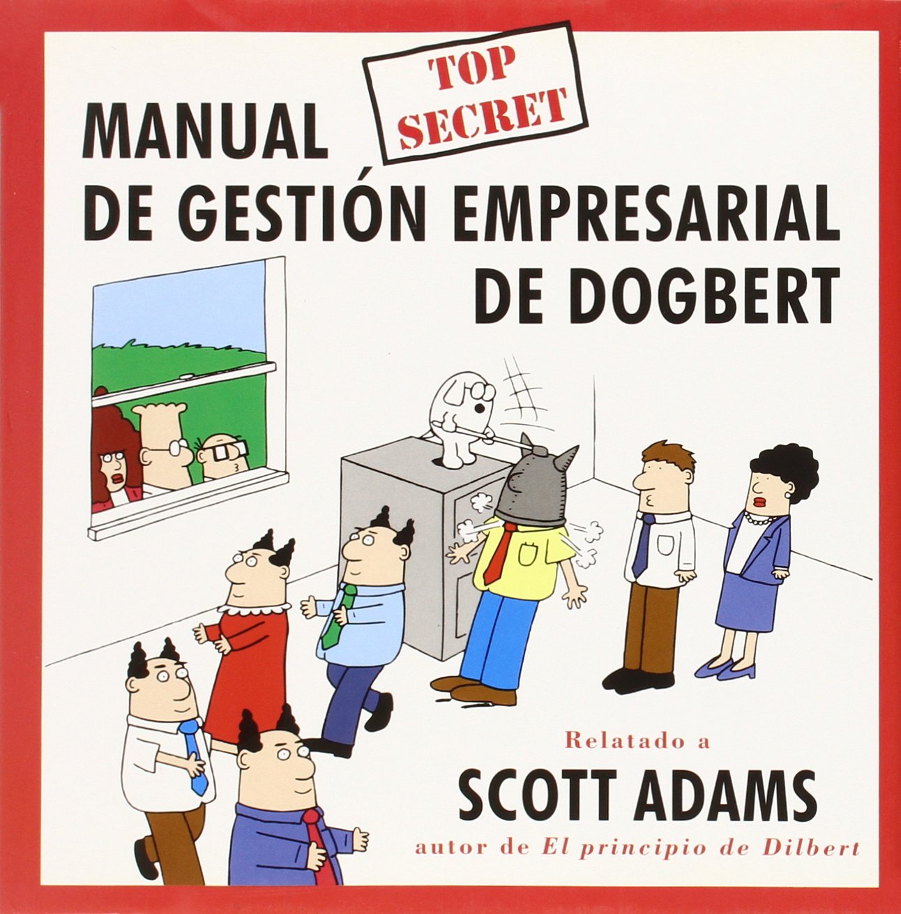 Manual top secret de gestión empresarial de Dogbert Business, Finance & Career