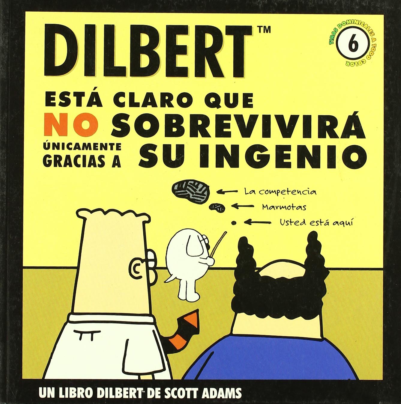 Está claro que no sobrevivirá unicamente gracias a su ingenio Business, Finance & Career