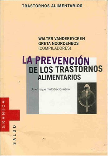 LA Prevencion De Los Transtornos Alimentarios Business, Finance & Career