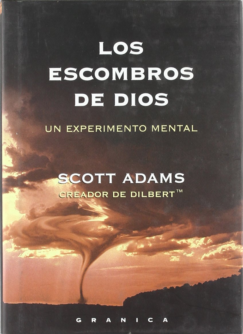 Product Image: Los escombros de Dios : un experimento mental