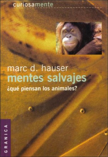 Mentes salvajes. ¿que piensan los animales? Books