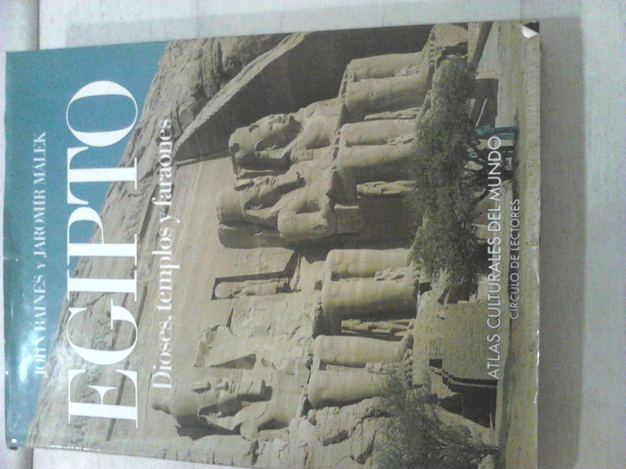 Egipto: Dioses, Templos y Faraones book
