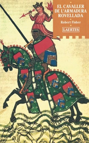 El cavaller de l'armadura rovellada Essays & Short Stories