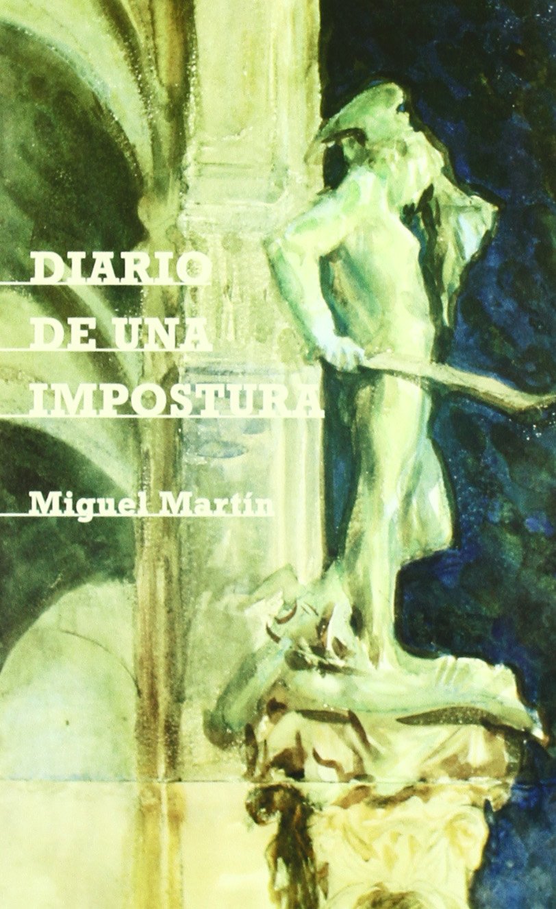 Diario de una impostura Contemporary literature