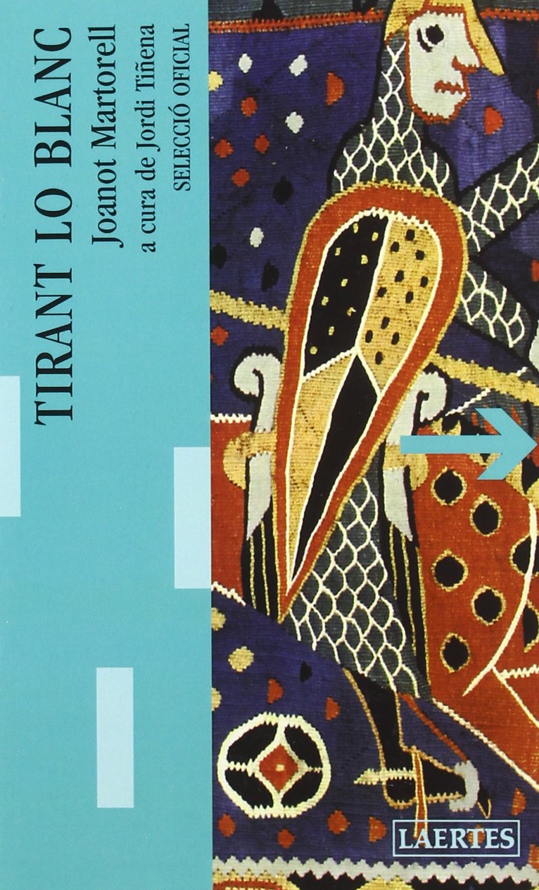Tirant lo blanc : (selecció oficial) Social Sciences