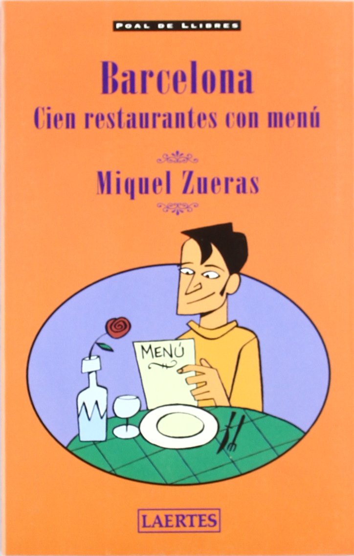 Barcelona, 100 restaurantes con menú book