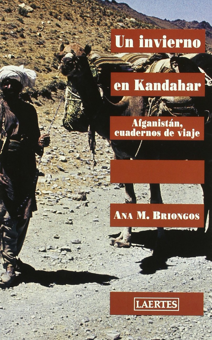Un invierno en Kandahar: Afganistán, cuadernos de viaje book