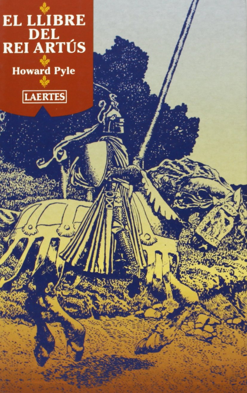 Pyle, H: Llibre del rei Artús Historical Fiction