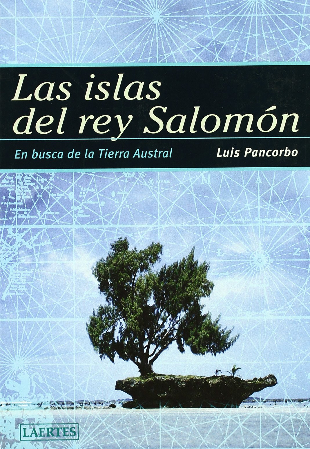 Las islas del rey Salomón: En busca de la Tierra Austral Non-fiction books