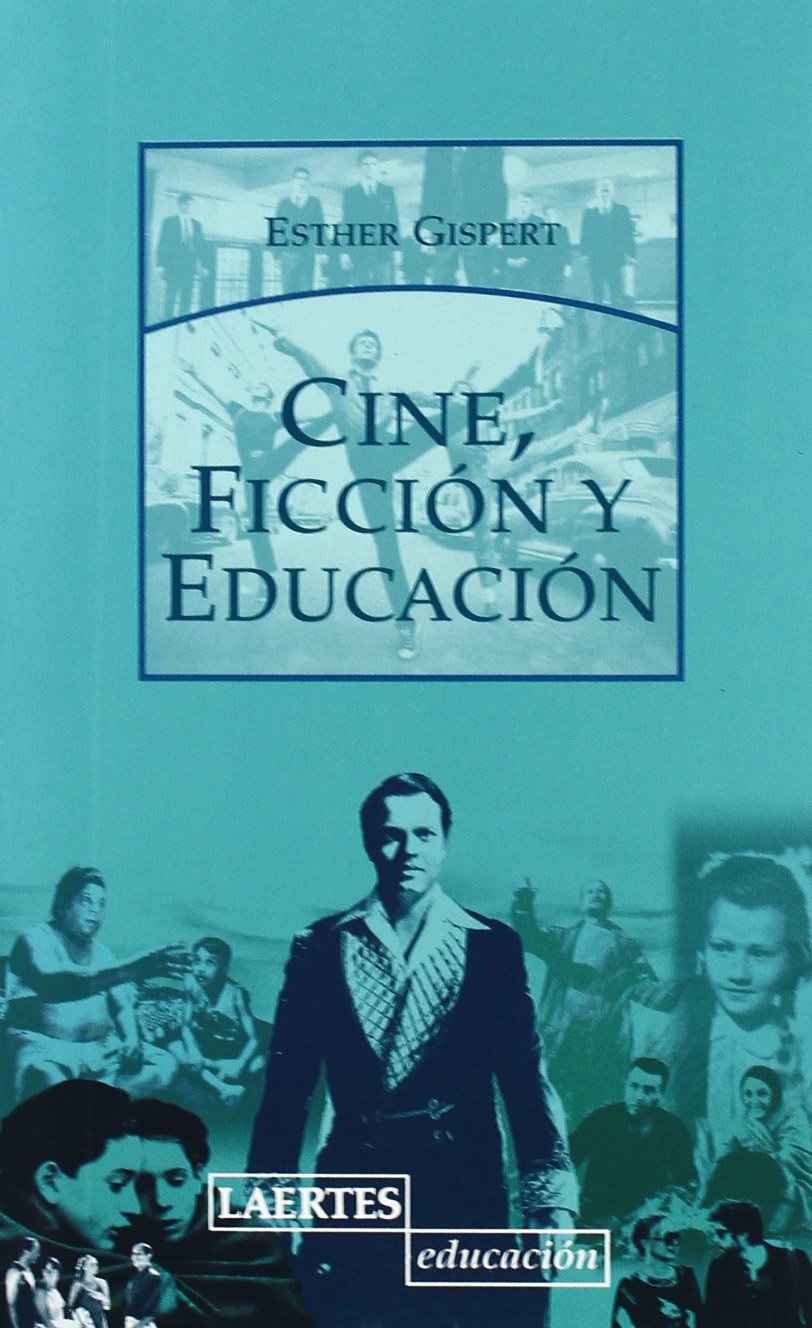Cine, ficción y educación book