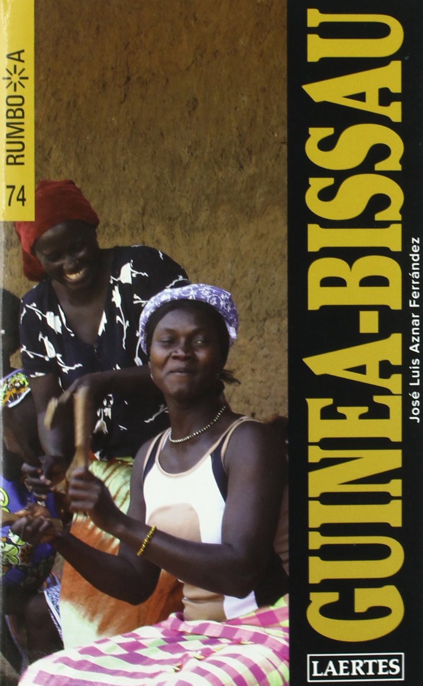 Guinea-Bissau (Rumbo a, Band 74) Leisure, Home & Garden