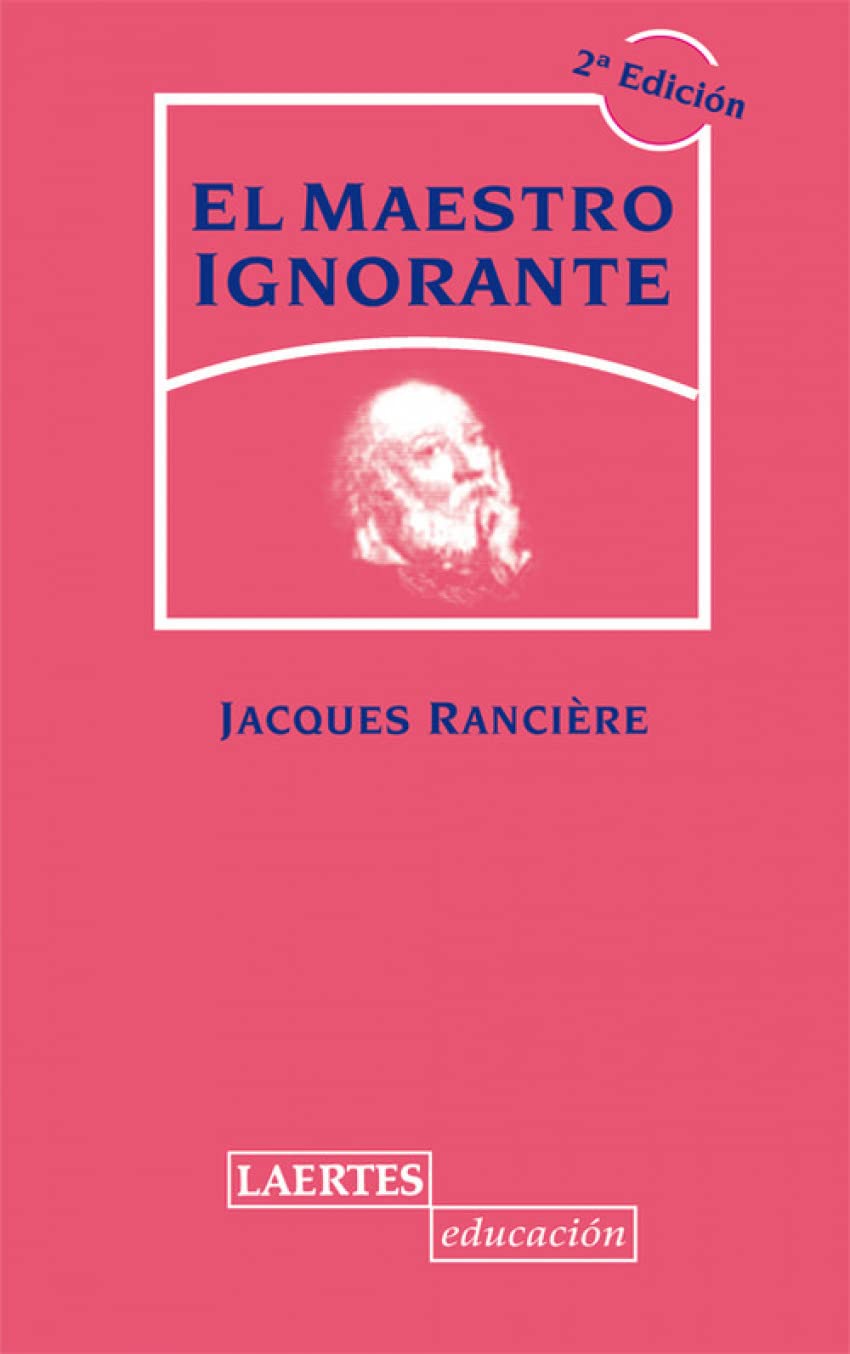 El maestro ignorante : cinco lecciones sobre la emancipación intelectual Medicine