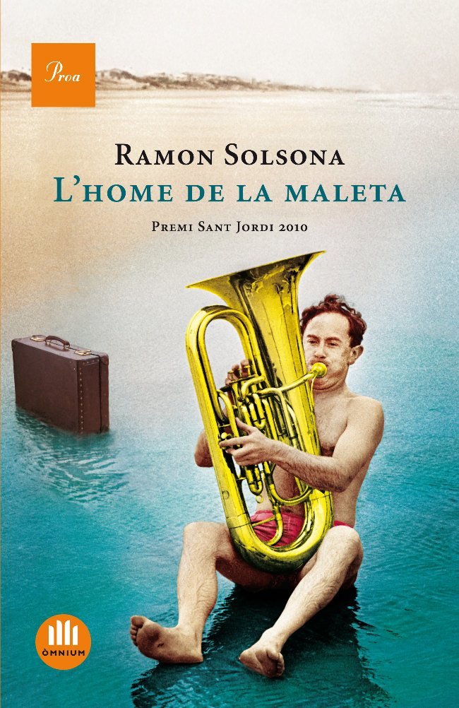 L'home de la maleta: Premi Sant Jordi 2010 (A TOT VENT-TELA) Contemporary literature