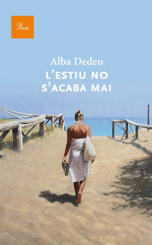 L'estiu no s'acaba mai (A TOT VENT, Band 578) Essays & Short Stories