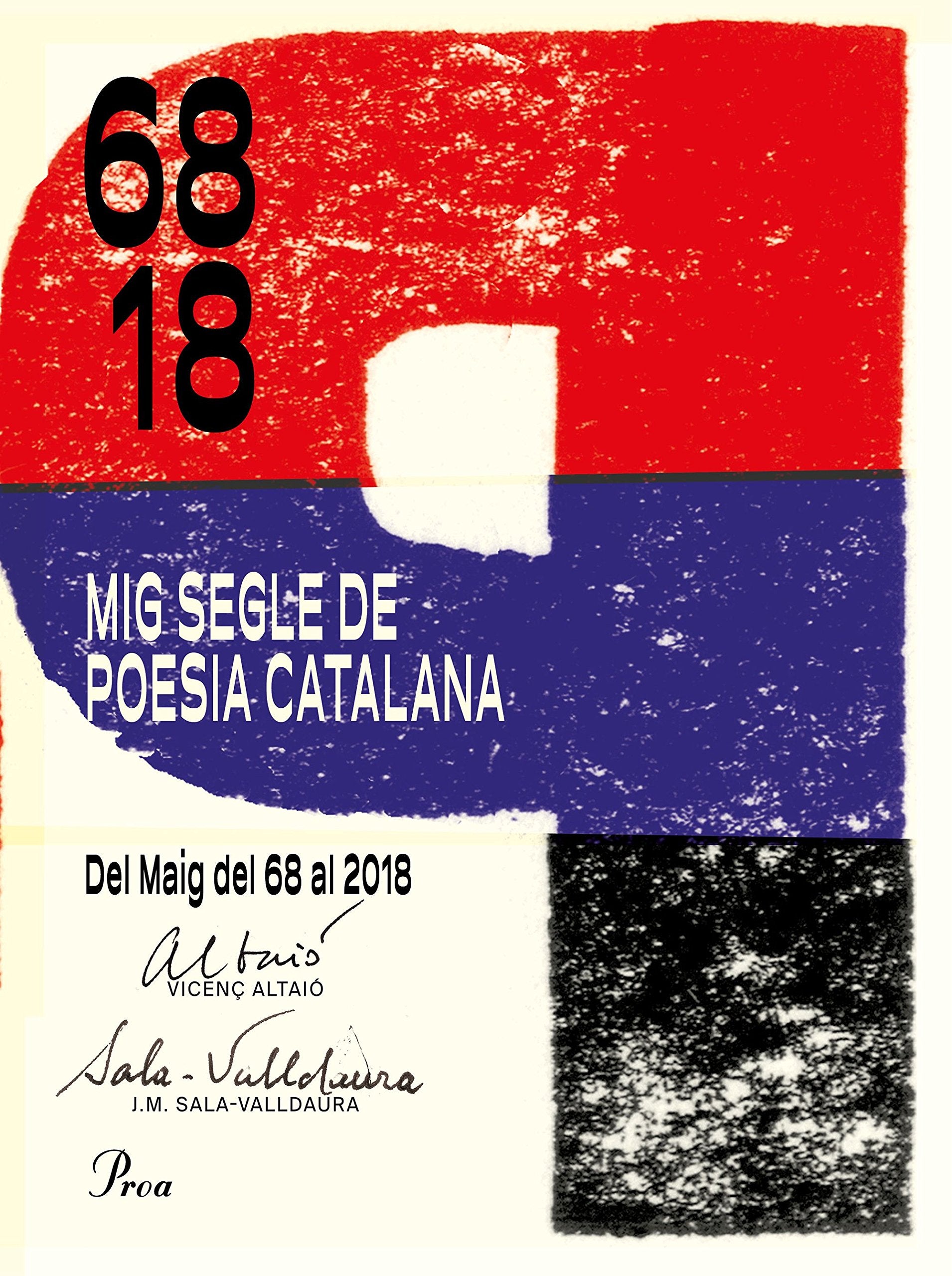 Mig segle de poesia catalana : Del Maig del 68 al 2018 (OSSA MENOR) Non-fiction