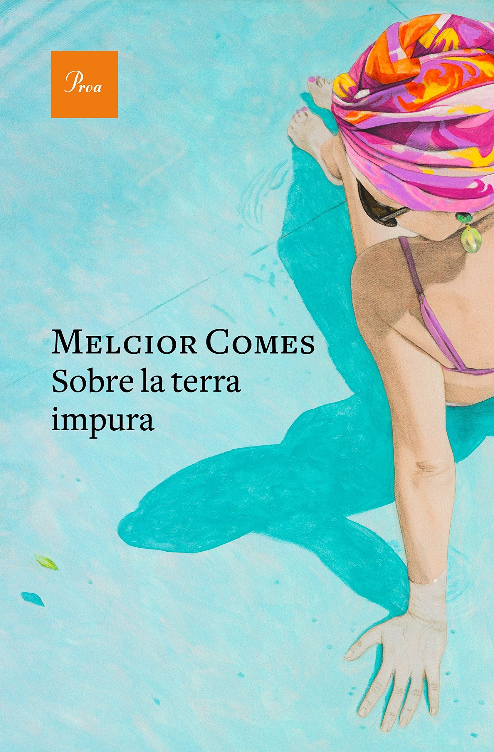 Sobre la terra impura (A TOT VENT) Contemporary literature