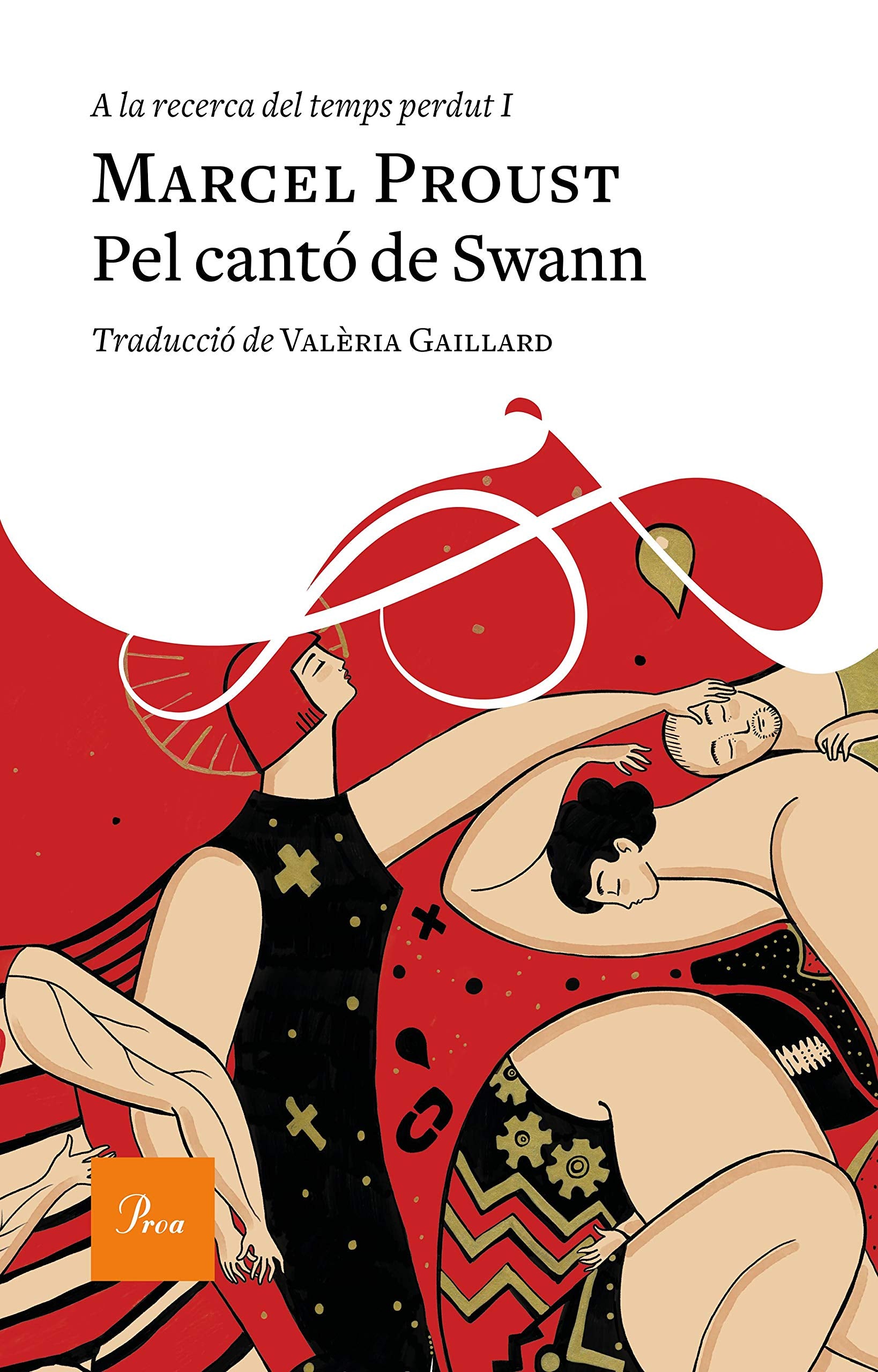 Pel cantó de Swann: A la recerca del temps perdut I (A TOT VENT, Band 1) Classics
